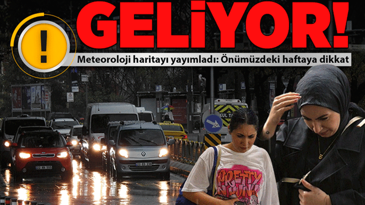 Meteoroloji yeni haritayı yayımladı! Önümüzdeki haftaya dikkat: Kuvvetli geliyor
